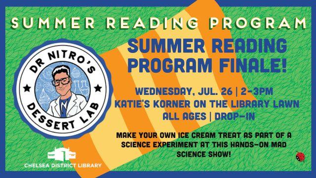 July 26: Summer Reading Finale at Chelsea District Library - Chelsea ...