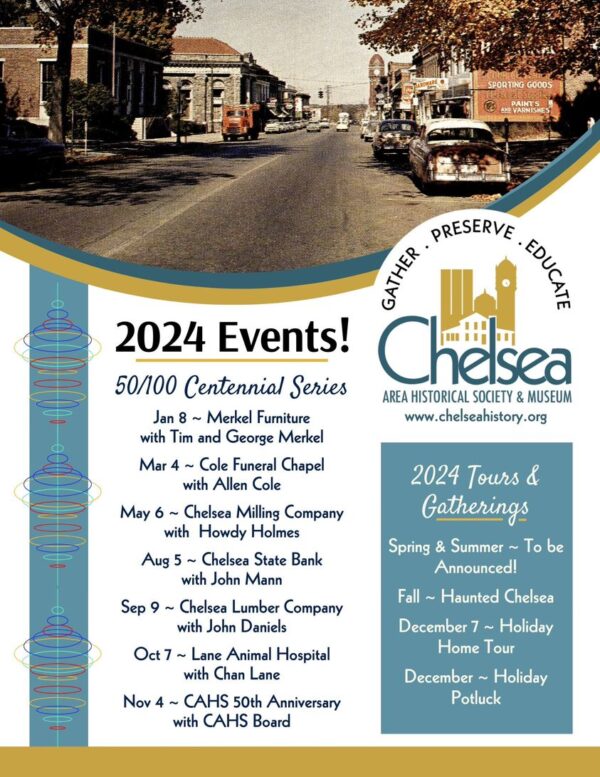 Chelsea Area Historical Society 2024 Event Calendar Chelsea Update