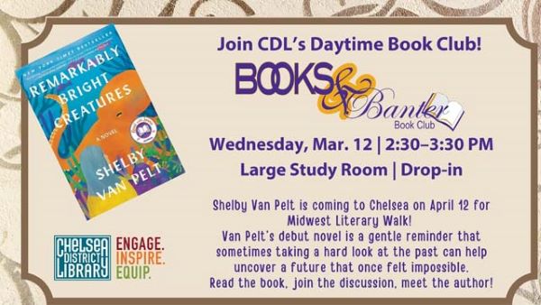 March 12: Chelsea District Library Daytime Book Club - Chelsea Update ...